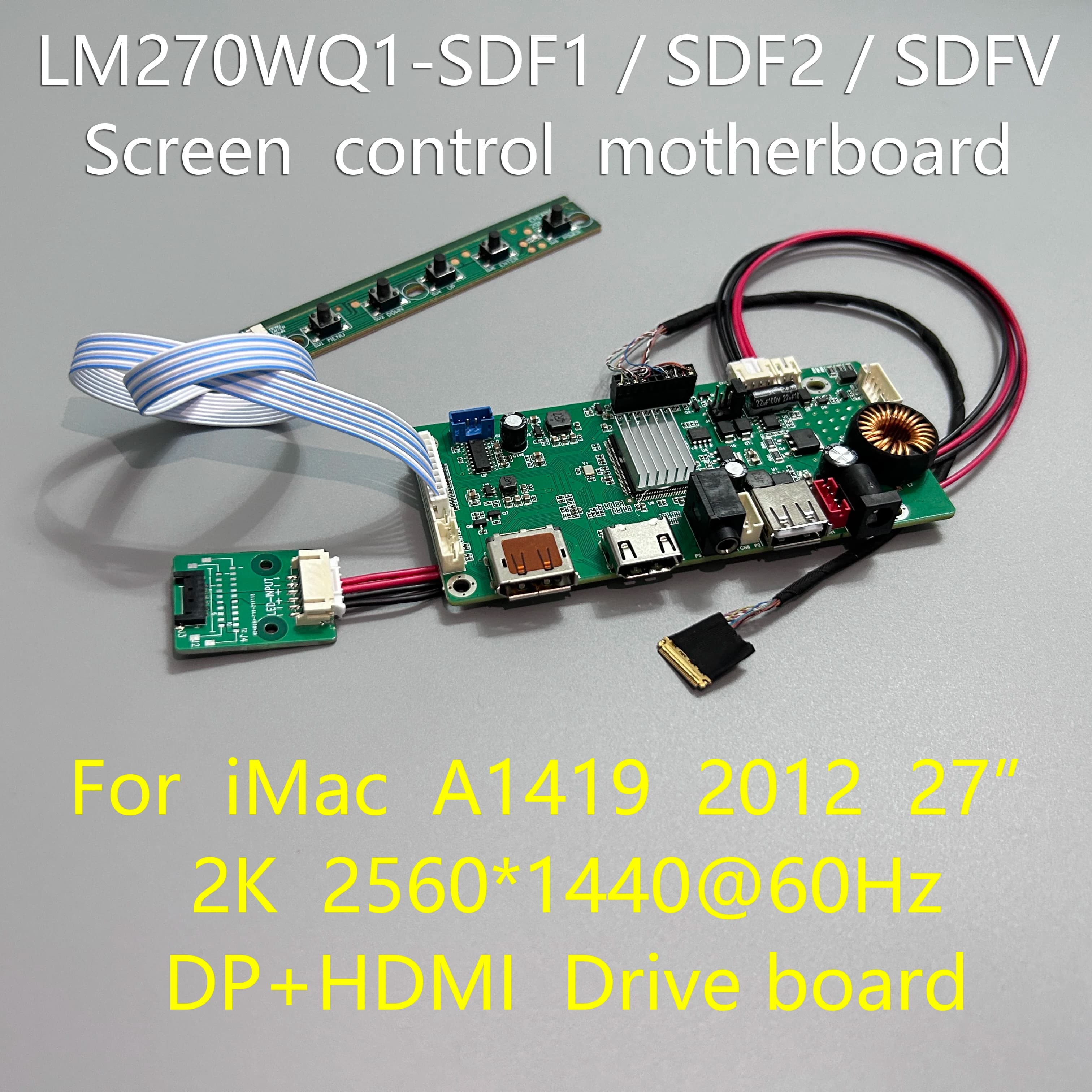 LM270WQ1-SDF1 SDF2 SDFV Drive Board For iMac A1419 27Inch Screen Control Motherboard 2K 2560*1440 DP HDMI Input Display Monitor