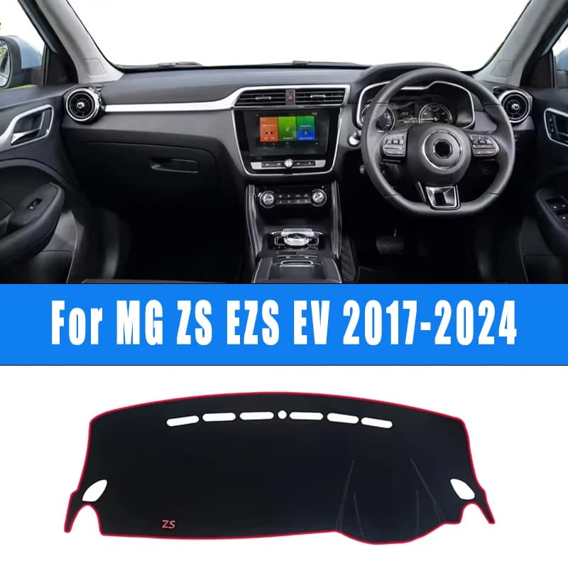 For MG ZS EZS EV 2017-2024 Car Dashboard Mat Sun Shade Instrument Desk Non-slip Cover Accessories 2023 2022 2021 2020 2019 2018