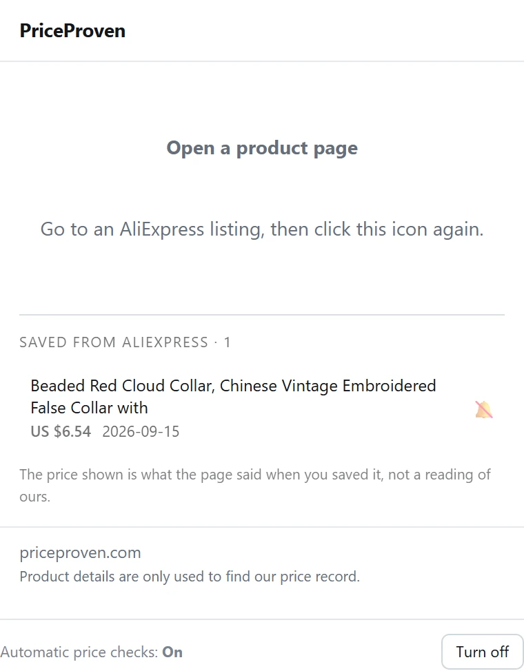 The PriceProven toolbar icon after saving: “Saved from AliExpress · 1”, the Beaded Red Cloud Collar at the price the page showed, a bell to switch on a watch, and “The price shown is what the page said when you saved it, not a reading of ours.”